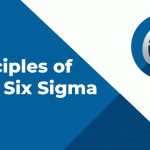 Understanding The Six Sigma Principle & It’s Example